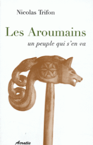 les-aroumains-un-peuple-qui-s-en-va-nicolas-trifon